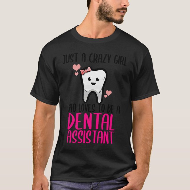 Camiseta Dental Assistant Dentist Brace Teeth Tooth Love My (Anverso)