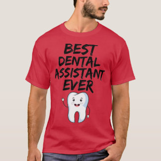 Camiseta Dental Assistant Mejor Idea de regalo divertida