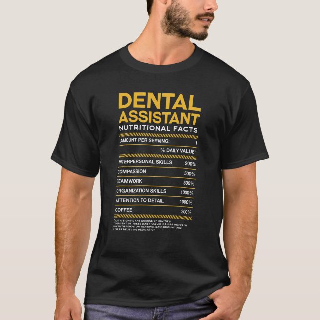 Camiseta Dental Assistant Nutrition Facts Dental Hygienist (Anverso)
