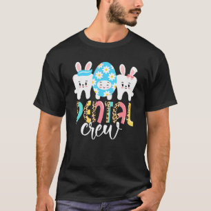 Camiseta Dental Crew Bunnies Teeth Cute Dental Assistant Ea