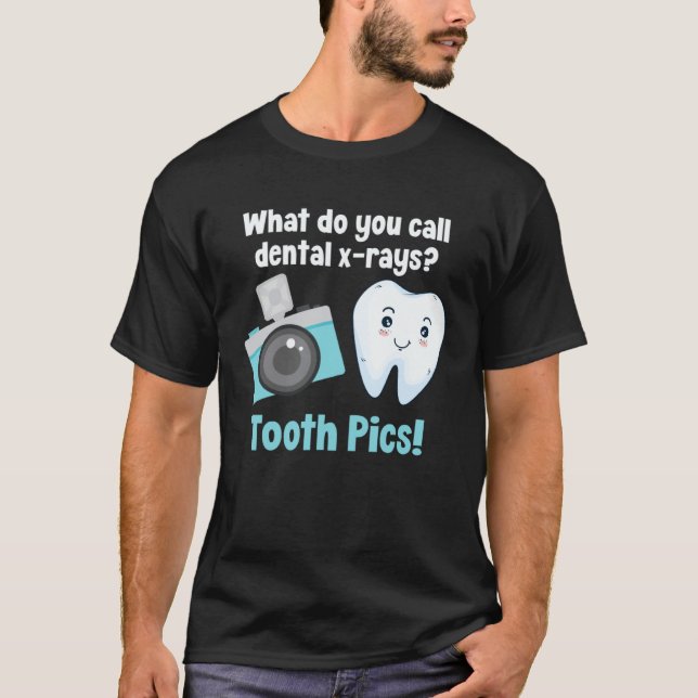 Camiseta Dental Dentist What Do You Call Dental X Rays Toot (Anverso)