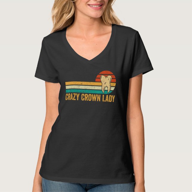 Camiseta Dental Lab Tech Technician Assistant Crown Lady (Anverso)