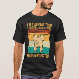 Camiseta Dental Lab Tech Technier Assistant Dental Tech H
