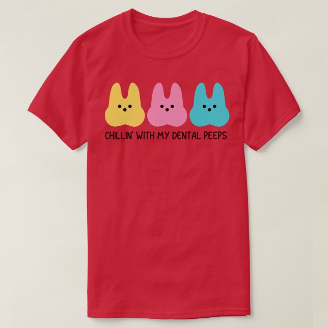 Camiseta Dental Peeps Divertido personal dental coincidiend (Diseño del anverso)