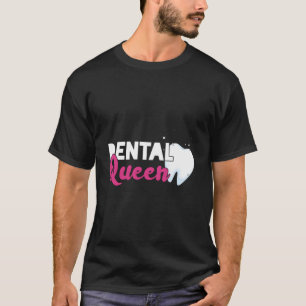 Camiseta Dental Queen Dentista Boca Médica Dental Te