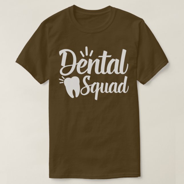Camiseta Dental Squad Dental Assistant Gift (Diseño del anverso)