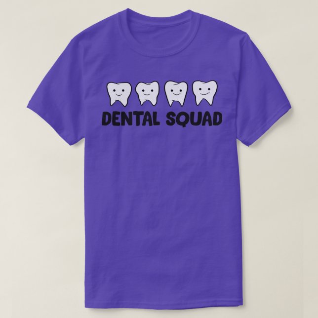 Camiseta Dental Squad Dentista Higienista Asistente Diente (Diseño del anverso)