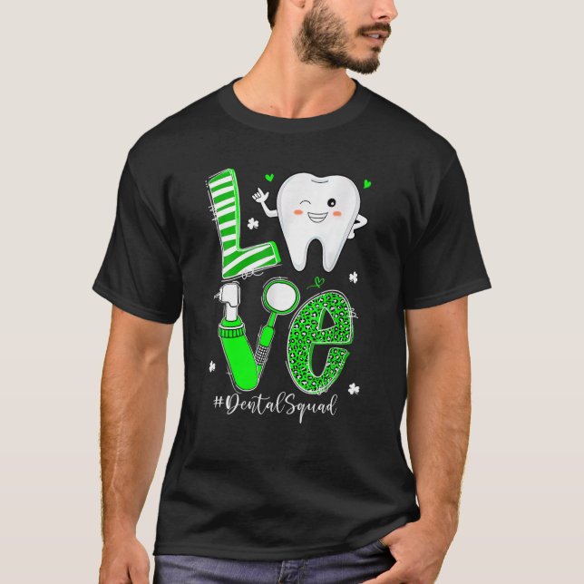 Camiseta Dental Squad irlandés Tooth Love Dentienist Hygien (Anverso)