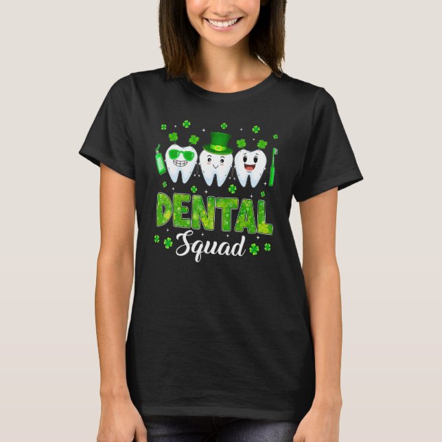 Camiseta Dental Squad Leprechaun Teeth St Patricks Day Toot (Anverso)
