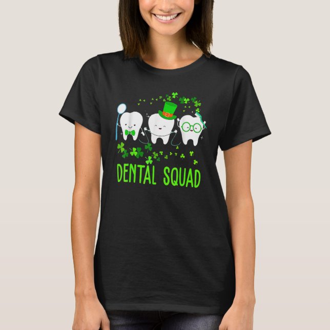 Camiseta Dental Squad Leprechaun Teeth St Patricks Day Toot (Anverso)