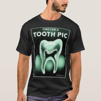 Camiseta Dental Technician Student Dentist Time For A Tooth