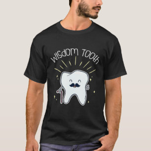 Camiseta Dental Wisdom Tooth Para Dentistas Asistente De De