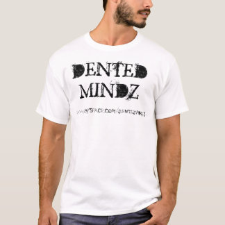 CAMISETA DENTEDMINDZ, WWW.MYSPACE.COM/DENTEDMINDZ