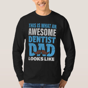 Camiseta Dentist Dad Dentistry