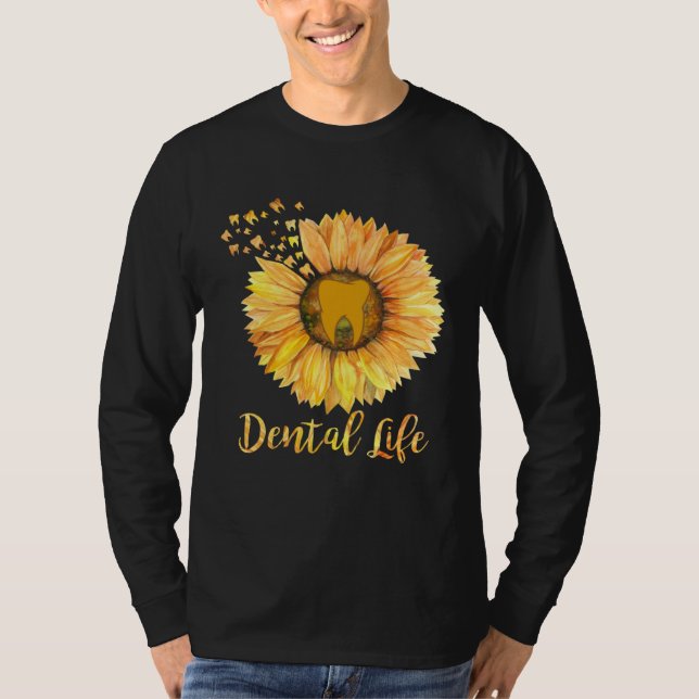 Camiseta Dentist Dental Assistant Life Teeth Sunflower (Anverso)