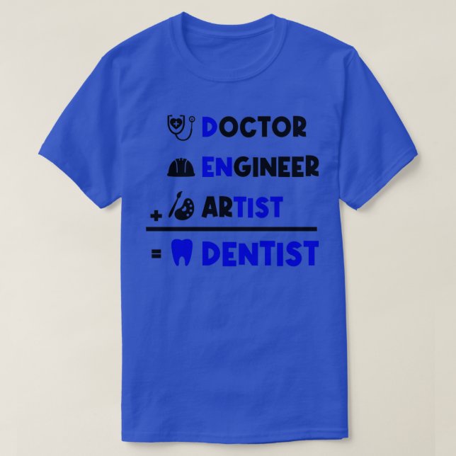 Camiseta Dentist Job Gift 3 (Diseño del anverso)