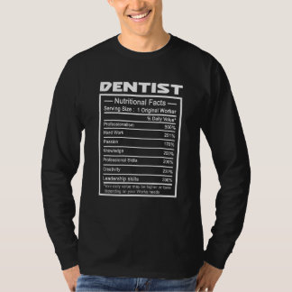 Camiseta Dentist  Job Title Worker Nutrition Facts Dentist