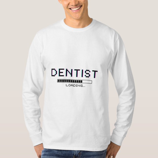 Camiseta Dentist Loading Glitch Pixel Humor (Anverso)