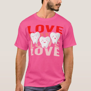 Camiseta Dentist Love Teeth Heart Día de San Valentín Mouth
