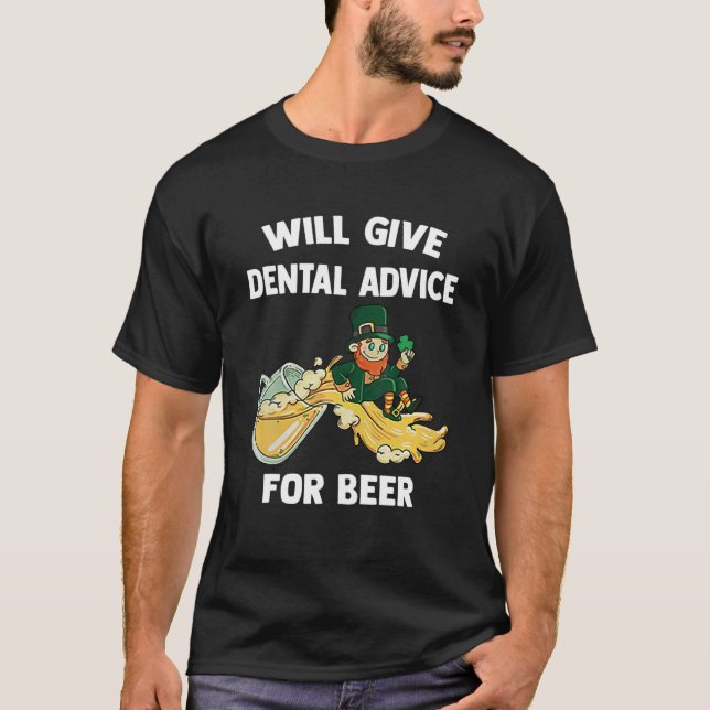 Camiseta Dentist St Patrick Day Dará Consejos Dentales Para (Anverso)