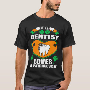Camiseta Dentista ama el día de San Patricio Irlandés