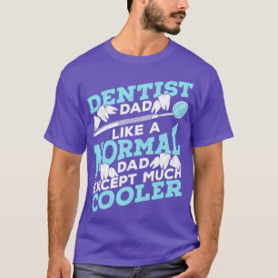Camiseta Dentista Dad Dental Surgeon Father Gift