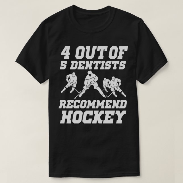 Camiseta Dentista de hockey sobre hielo cita regalo de jueg (Diseño del anverso)