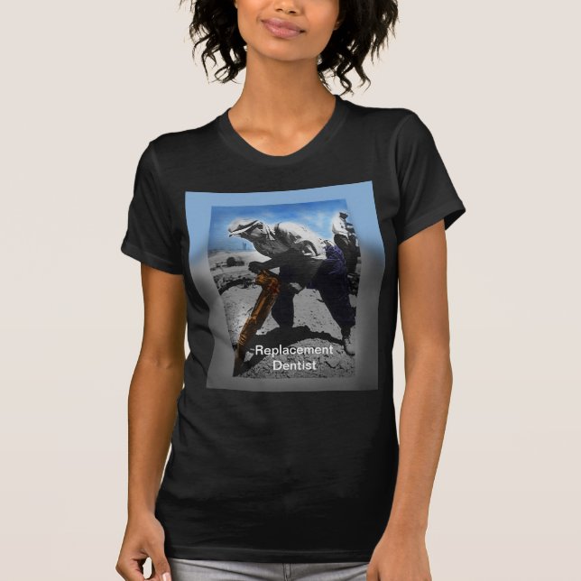 Camiseta Dentista de reemplazo (Anverso)