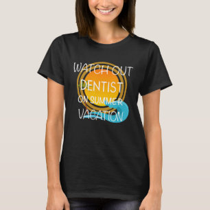 Camiseta Dentista En Verano Vacaciones En La Playa De Hawái