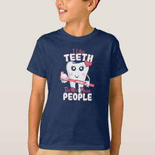 Camiseta Dentista gracioso - Como los dientes mejor que la 
