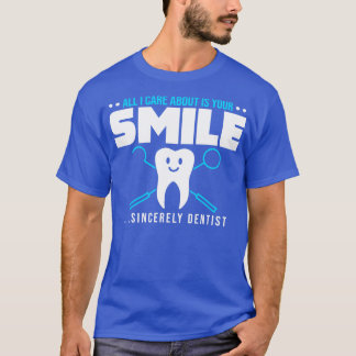 Camiseta Dentista gracioso diciendo