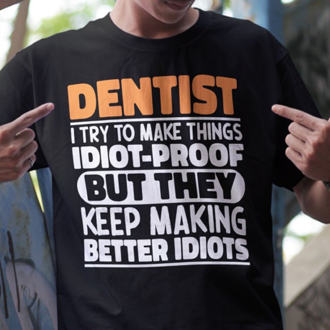 Camiseta Dentista Intento Hacer Las Cosas Divertidas Dentis (Subido por el creador)