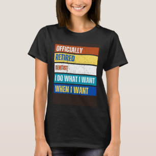 Camiseta Dentista Jubilado Jubilación Dentista Jubilado