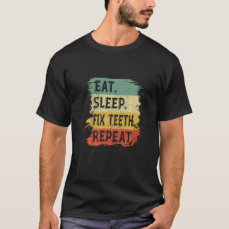 Camiseta Dentista retro Médica higiénico come sudor Fix Tee