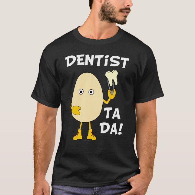 Camiseta Dentista Ta Da White Textos (Anverso)