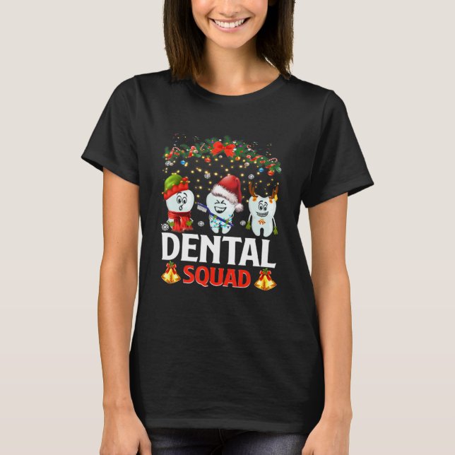 Camiseta Dentistas Navidades Dental Squad Funny Xmas (Anverso)