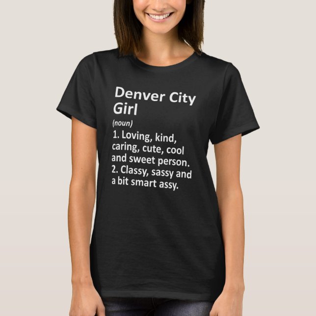 Camiseta Denver City Chica Tx Texas Funny City Home Roots (Anverso)