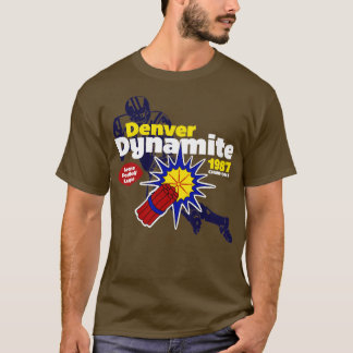 Camiseta Denver dinamita
