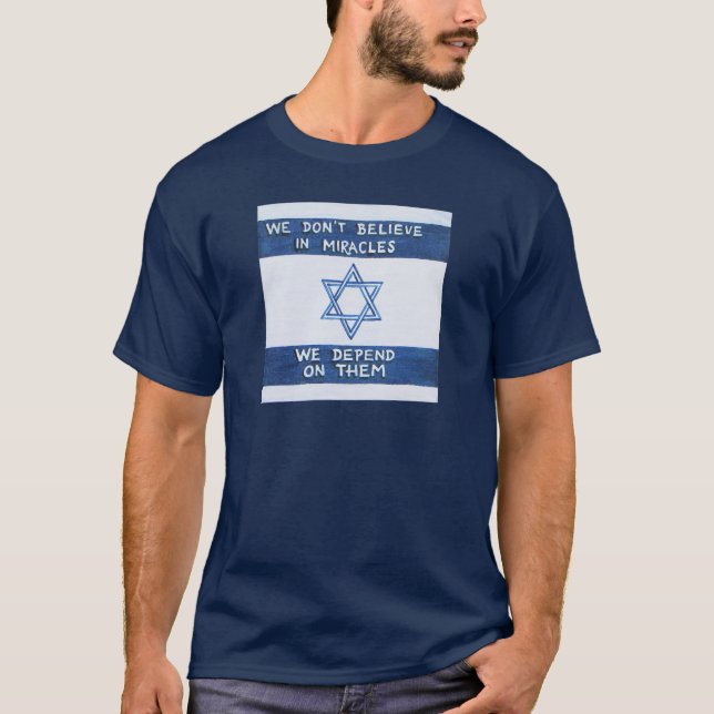 Camiseta Dependemos De Los Milagros (Anverso)