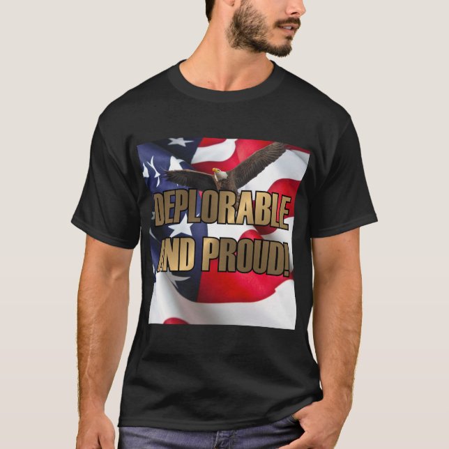 CAMISETA DEPLORABLE Y ORGULLOSO (Anverso)