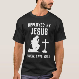 Camiseta Deployed By Jesus T-Shirt