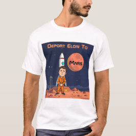 Camiseta Deportar Elon a Mars