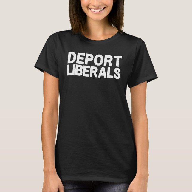 Camiseta Deportar liberales contra el convicto pro republic (Anverso)