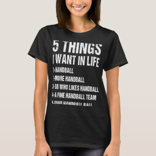 Camiseta Deporte 5 Cosas Que Quiero En El Balonmano De La V