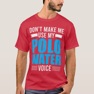 Camiseta Deporte Acuático No Me Hagas Usar Mi Voz de Waterp