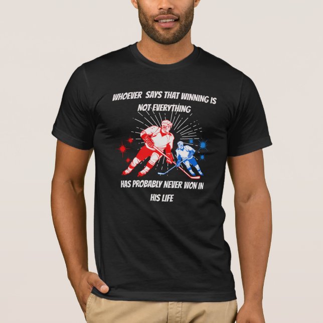 Camiseta Deporte de hockey sobre hielo con una sabia cita (Anverso)