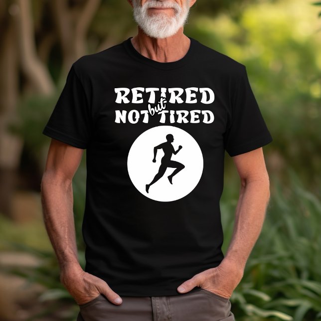 Camiseta Deportes de corredores de retiro retirados pero no (Subido por el creador)