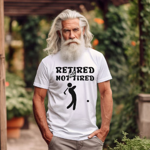 Camiseta Deportes de golf retirados pero no cansados
