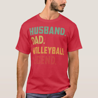 Camiseta Deportes de la leyenda del voleibol Husband Dad