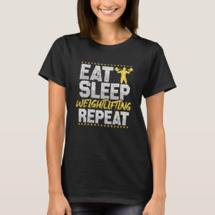 Camiseta Deportes de peso Come Duerme Repite Gimnasio Hobby